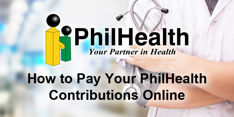 生活攻略-如何在线支付您的 PhilHealth 费用(1)