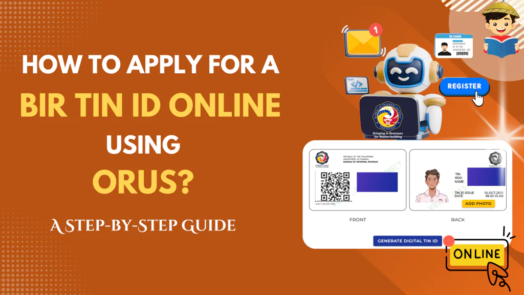 生活攻略-如何使用 ORUS 在线申请 BIR TIN ID(1)